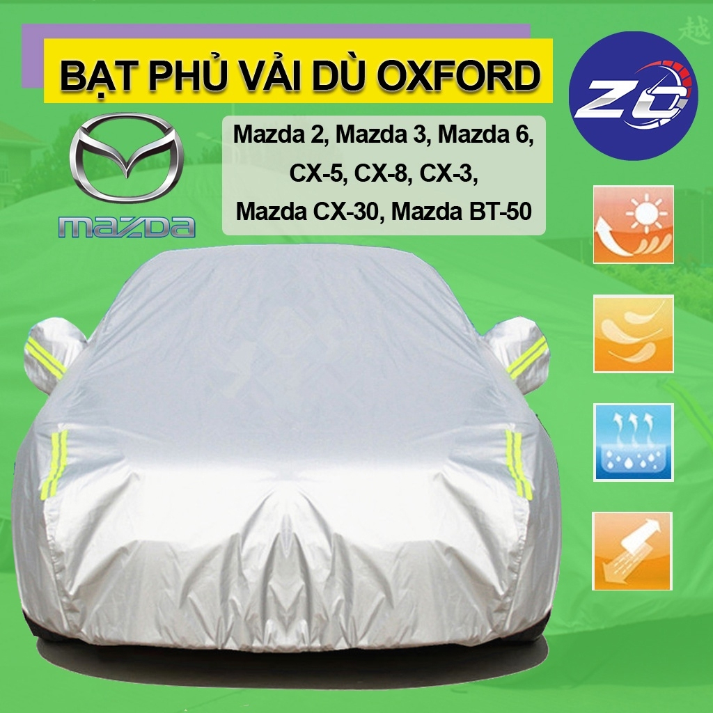 Bạt phủ xe ô tô Mazda CX-5,Mazda 2,Mazda 3,Mazda 6,Mazda CX-8,Mazda BT-50  áo trùm che phủ xe hơi,ba
