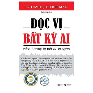Sách Đọc Vị Bất Kỳ Ai Để Không Bị Lừa Dối Và Lợi Dụng ( Kỹ năng thấu hiểu tâm trí đối phương để thành công ) - Thái Hà