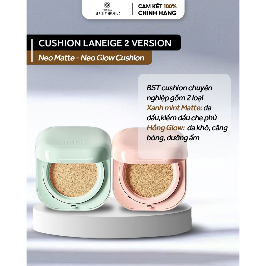 [SALE LỖ DỌN KHO DATE NGẮN] Phần nước LN NEO CUSHION