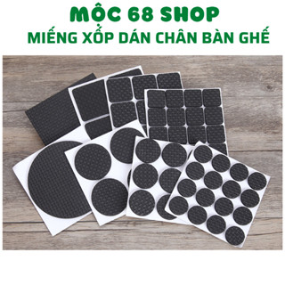 Miếng Xốp dán chân ghế, chân bàn chống trượt, chống ồn, chống trầy xước nền nhà - Mộc 68 shop