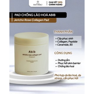 Pad dưỡng cấp ẩm chống lão hoá abib jericho rose collagen pad firming touch
