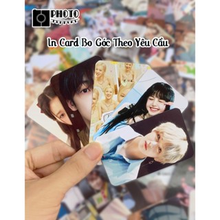 In Card Kpop - Anime - ... Theo yêu cầu 👑👑👑 - In Card 1 mặt , 2 mặt không giới hạn mẫu 👑👑👑