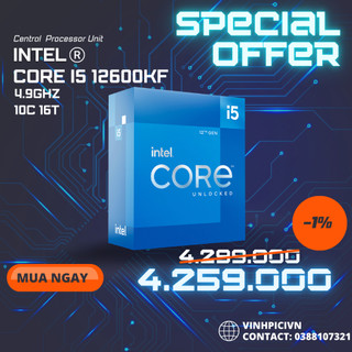 Cpu intel core i5 12600kf (3.7ghz turbo 4.9ghz / 10 nhân 16 luồng / 20mb / lga 1700) [new]