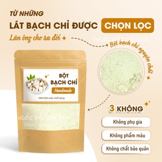 Bột bạch chỉ nguyên chất 1kg, thơm mịn, bột đắp mặt nạ dưỡng trắng da, mờ thâm, dưỡng nhan