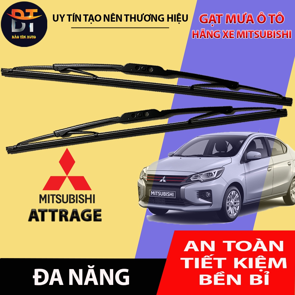 [MITSUBISHI ATTRAGE] Cần gạt mưa khung xương, chổi gạt mưa xe Mitsubishi Attrage, gạt kính xe oto, t