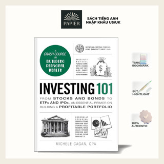Sách - Investing 101: From Stocks and Bonds to ETFs and IPOs, an Essential Primer on Building a Profitable Portfolio (Ad