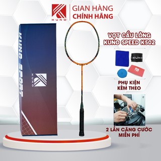 Vợt cầu lông kuno speed k502 chính hãng, chất liệu carbon 4u đã đan lưới, chuyên công
