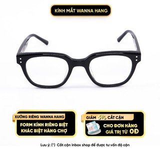 Gọng kính cận LEROY nam nữ thời trang Hàn Quốc vuông đẹp cao cấp chống tia UV Wanna Hang WHGM122
