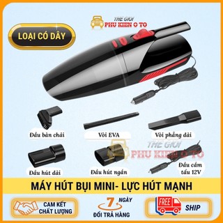 Máy hút bụi cầm tay mini CÓ DÂY (tẩu nguồn 12v)