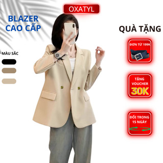 Áo vest blazer dài tay cao cấp Oxatyl A61 Áo 2 lớp vải chéo mỹ dày dặn thời trang công sở trẻ trung