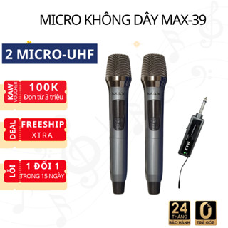 Micro Đa Năng Không Dây Max-39 KAW, Micro Karaoke Chuyên Dụng,  Hút Âm Tốt, Chống Hú, Âm Thanh Chuẩn