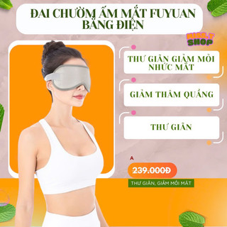 Đai Chườm Ấm Mắt Làm Nóng Bằng Điện Cao Cấp Fuyuan Giúp Thư Giãn, Giảm Mỏi Mắt, Quầng Thâm, Nhăn Mắt