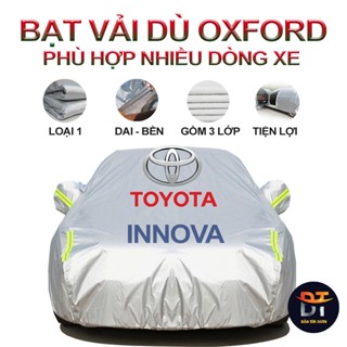 [LOẠI 1] Bạt che kín bảo vệ xe ô tô Toyota Innova 7 chỗ tráng bạc cao cấp, vải bông chống xước 3 lớp vải dù Oxford