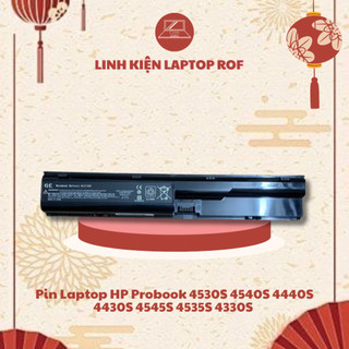 Pin laptop hp probook 4530s 4540s 4440s 4430s 4545s 4535s 4330s hàng cao cấp bảo hành 12 tháng
