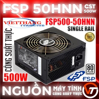 Nguồn 500w công suất thực fsp fsp500-50hpn - single rail - a.pfc - 80 plus white nguồn tháo máy korea còn đẹp