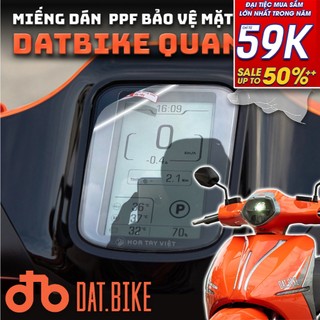 Miếng dán bảo vệ Dat bike Quantum PPF chống trầy xước mặt đồng hồ xe datbike