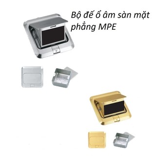 Ổ cắm âm sàn,đế âm sàn mpe