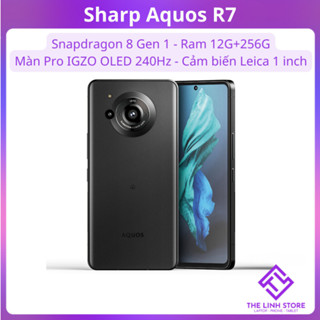Điện thoại Sharp Aquos R7 màn 240Hz - Snapdragon 8 Gen 1 ram 12G 256G