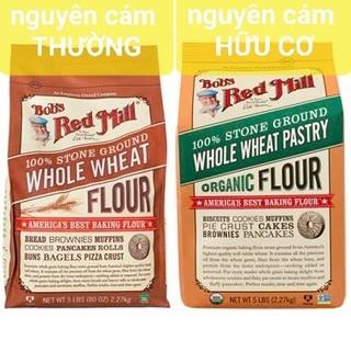 Bột mì nguyên cám Bob's Red Mill 2.27kg⚡ LOẠI NGON ⚡ bột mì nguyên cám túi nguyên 2.27kg