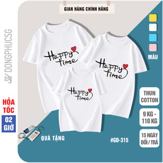 Áo gia đình happy time đồ đồng phục gia đình 3/4/5 người thun cotton mềm mịn nhiều màu GD315