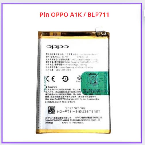 Pin oppo blp711/A1k pin mới chất lượng tốt