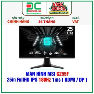 Màn hình msi g255f 25in fullhd ips 180hz 1ms -36t