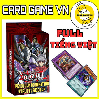[BÀI IN] Bài YuGiOh Tiếng Việt/Anh - Hộp Thẻ Bài FullBox - Bộ 45 lá bài Structure Deck Pendulum Domination - D/D/D Deck