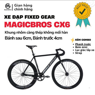 Xe Fixed Gear magicbros cx6 khung nhôm cao cấp