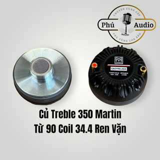 Củ Treble 350 RCF và Martin Nhập China