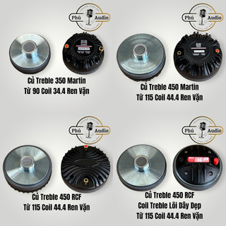 Củ Treble 350 450 Martin RCF và 450 Neo Bi (Giá 1 Củ)