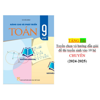 Sách – Nâng Cao Và Phát Triển Toán 9 tập 1