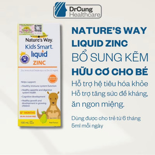 Siro Uống Bổ Sung Kẽm Cho Trẻ Nature's Way Kids Smart Liquid Zinc Tăng Cường Đề Kháng Hỗ Trợ Hệ Tiêu Hóa 100ml