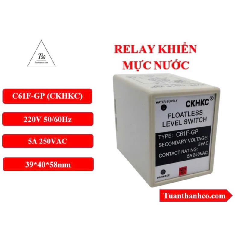 [LOẠI TỐT] Rơle Mức Nước CKHKC C61F-GP