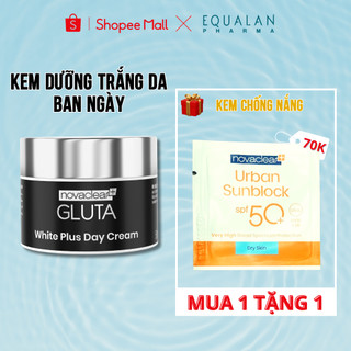 Kem dưỡng trắng da ban ngày glutathione novaclear 50ml white plus day cream