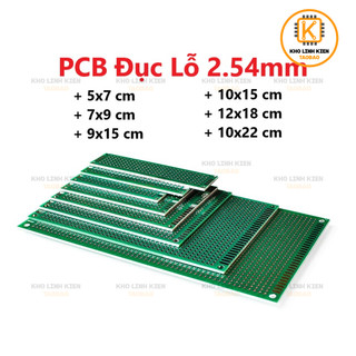 Bảng mạch đục lỗ pcb 5x7cm 7x9cm 9x15cm chất lượng cao - khoảng cách lỗ 2.54mm, dày 1,2 - 1,6mm