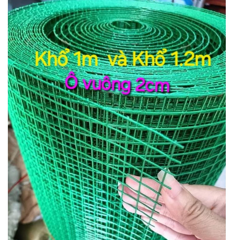 ( Khổ rộng 1M và 1,2M-ô 2cm) lưới sắt làm chuồng,lưới sắt bọc nhựa xanh,lưới sắt ô vuông,lưới sắt gi