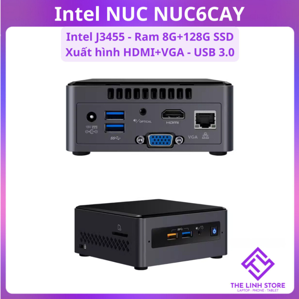 Máy tính Mini PC Intel NUC NUC6CAY - Intel J3455 Ram 8G SSD 128G