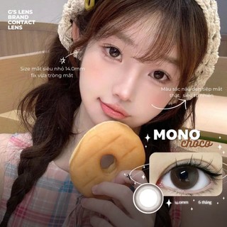 Kính áp tròng Gslens MONO CHOCO màu nâu tự nhiên giãn nhẹ cận 6 tháng G.DIA 14.0-14.2mm có độ (0-6)