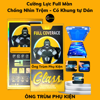 Cường Lực Chống Nhìn Trộm Khung Tự Dán và CNT Thường và CNT KK cho Ip 7P/Xsm/11ProMax/12ProMax/13/14/15/16Pro/ProMax