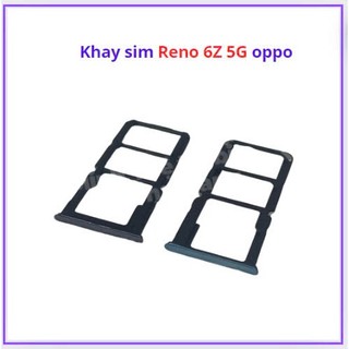 Khay sim oppo reno 6z 5g mới