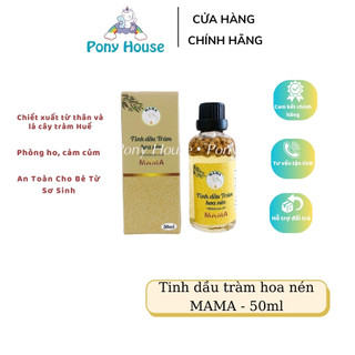 Tinh Dầu Tràm Hoa Nén Nguyên Chất MaMa / Tinh Dầu Tràm 100% Thiên Nhiên An Toàn Cho Bé 50ML