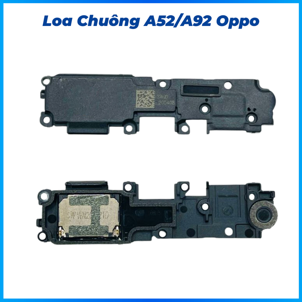 Loa chuông, loa ngoài  A52, A92 oppo