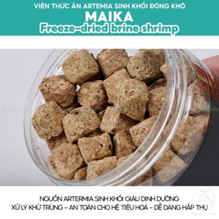 MAIKA - Viên Artemia Sinh Khối Freeze-Dried Brine Shrimp | Thức Ăn Viên Giàu Dinh DưỡngDành Cho Cá Cảnh, Cá Thuỷ Sinh