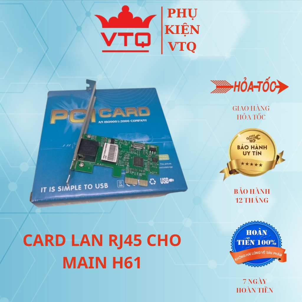 Card mạng h61 ,card lan h61 mạch pci. bảo hành 6 tháng.shopphukienvtq