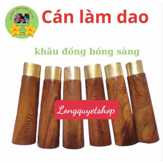 Chuôi gỗ muồng khâu đồng làm cán dao và thay cán dao cũ tại nhà siêu tiện lợi