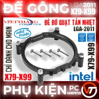 Đế đỡ quạt tản nhiệt cpu dạng gài chuyên chỉ dùng cho mainboard x79 x99 socket lga-2011 new 100%