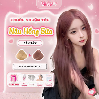 Thuốc nhuộm tóc nâu hồng, Thuốc nhuộm tóc Nâu Hồng Sữa, MIN.HAIR, tặng kèm oxy trợ duoxng và bao tay