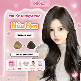 Thuốc nhuộm tóc màu Nâu Đen, lên từ mọi nền tóc,Kèm Oxy Trợ Nhuộm,Trùm Tóc,Bịt Tai, Bao Tay Min.hair