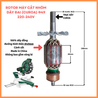Rotor cắt nhôm dây curoa thân 49mm dài 198mm 220v - tặng chổi than