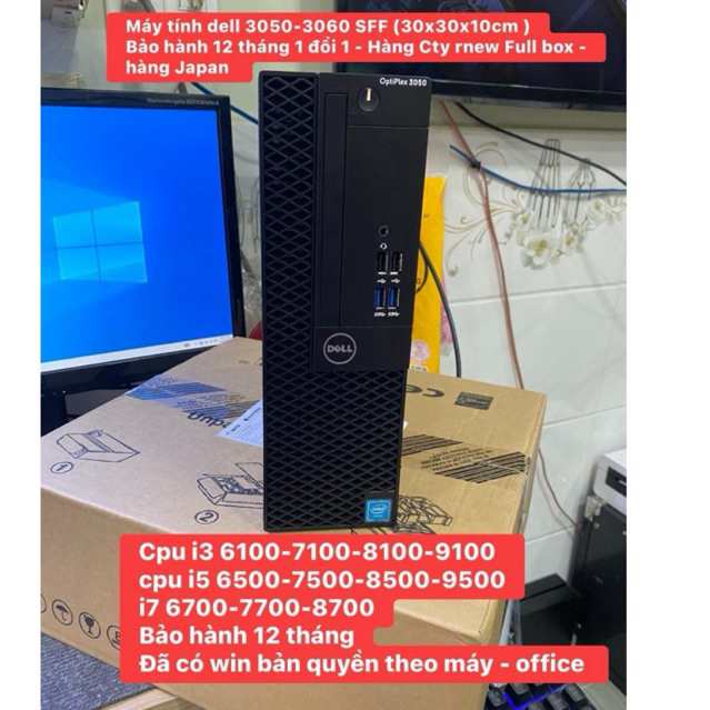 Máy bộ dell 3050 sff / 3060sff  Renew full box  i5 6500,i7 6700, i7 7700 ,i5 8500,9500, i7 8700 (Bảo hành 12 tháng )